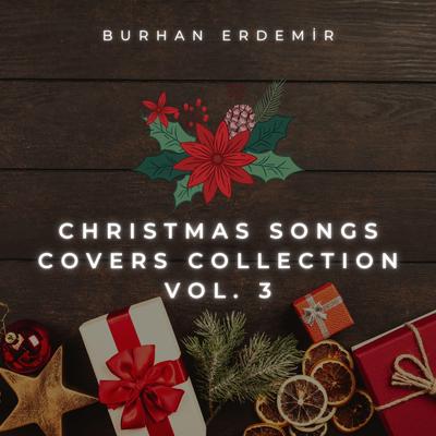 Christmas Songs Covers Collection Vol. 3's cover