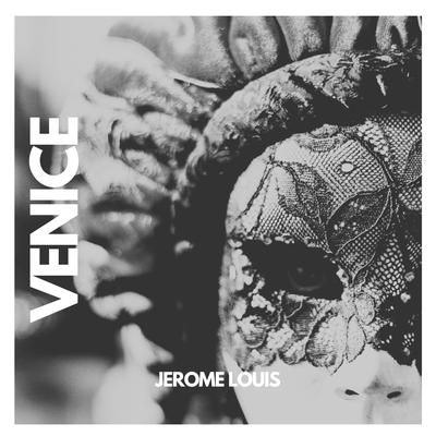 Venice By JEROME LOUIS's cover