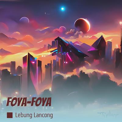 Foya-foya's cover