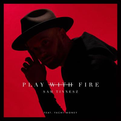 Play with Fire (feat. Yacht Money)'s cover