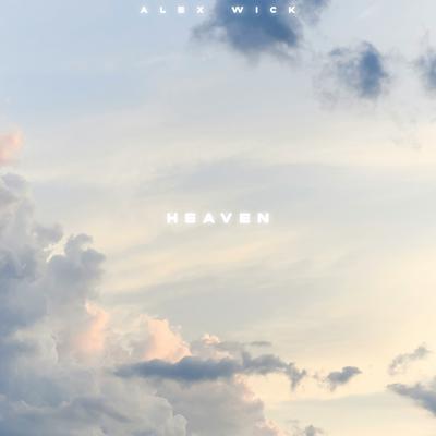 Heaven By Alex Wick's cover