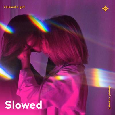 i kissed a girl - slowed + reverb's cover