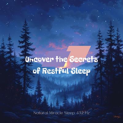 Natural Miracle Sleep 432 Hz's cover