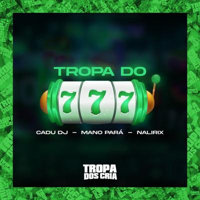 Tropa do 777's cover