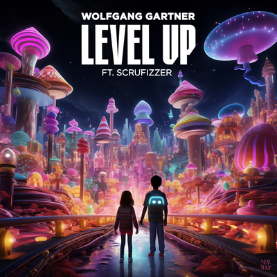 Level Up By Wolfgang Gartner, Scrufizzer's cover