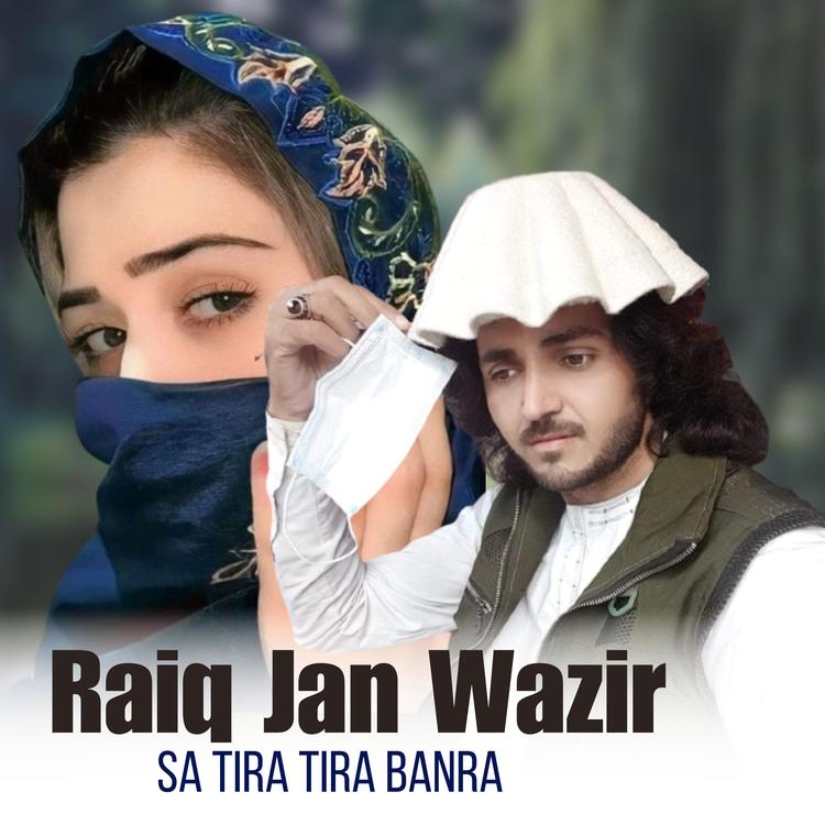 Raiq Jan Wazir's avatar image