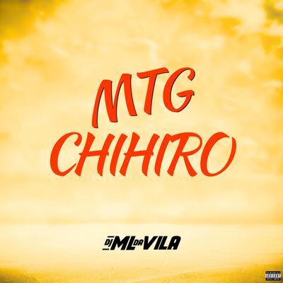 CHIHIRO BILLIE ELISH By DJ ML da Vila's cover