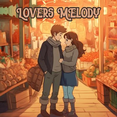 Lovers Melody's cover