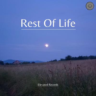 Rest Of Life's cover