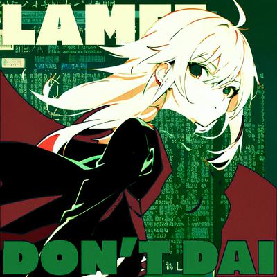 Don't Dai By LaMee's cover