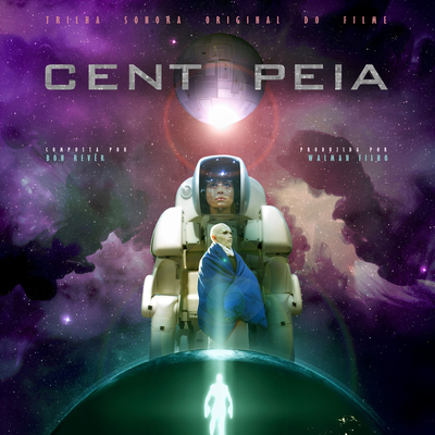 Centopeia (Trilha Sonora Original do Filme)'s cover