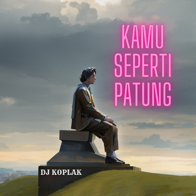 Kamu Seperti Patung's cover