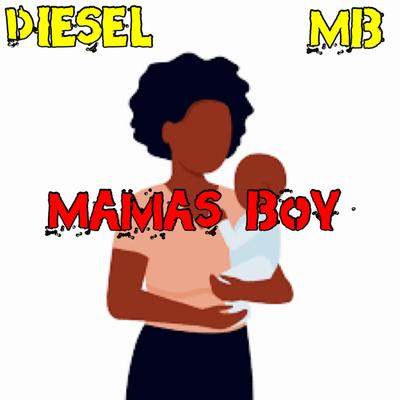 Mamas Boy's cover