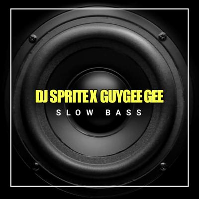 DJ Sprite X Guygee gee's cover