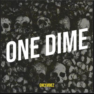 One Dime's cover