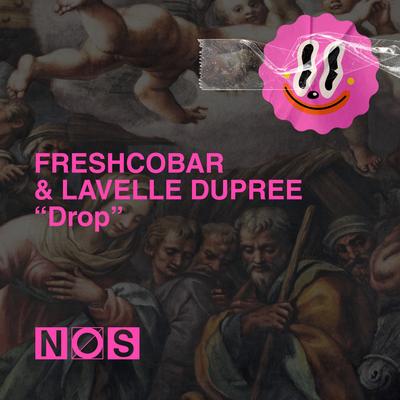 Drop By Freshcobar, Lavelle Dupree's cover