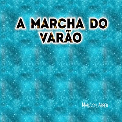 A marcha do varão's cover