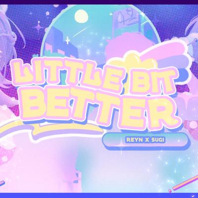 Little Bit Better's cover