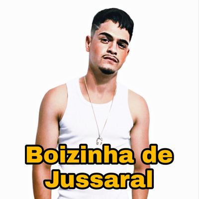 Boizinha de Jussaral (Remastered 2024)'s cover