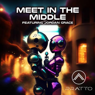 Meet in the Middle By Jordan Grace, PRATTO's cover