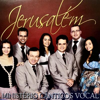 Jerusalém By Cânticos Vocal's cover