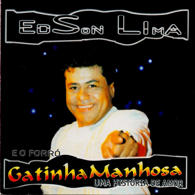 Sei Que Vai Ser Assim By Edson Lima, Gatinha Manhosa's cover