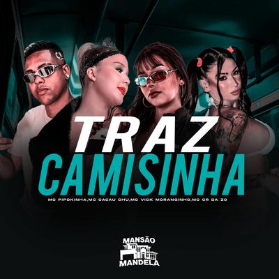 Traz Camizinha (feat. MC CR DA ZO) (feat. MC CR DA ZO)'s cover