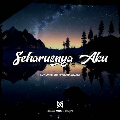 Seharusnya Aku's cover