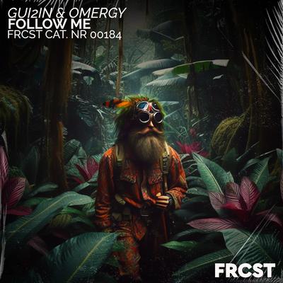 Follow Me By GUI2IN, OMERGY's cover