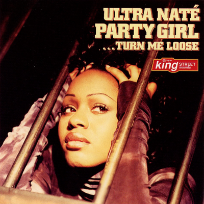 Party Girl (Turn Me Loose) (Abel Ramos Havre de Grace With Love Dub Mix) By Ultra Naté's cover