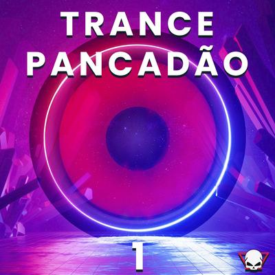 Trance Pancadão 1 By Fabrício Cesar's cover