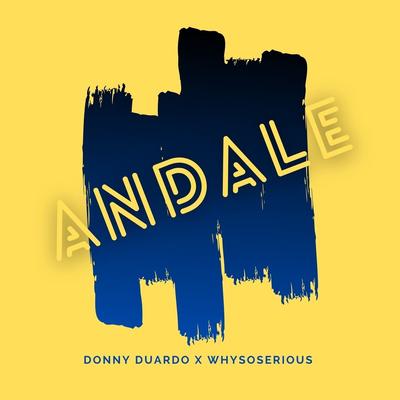 Andale By Donny Duardo, Tom Thomson, Huisman's cover