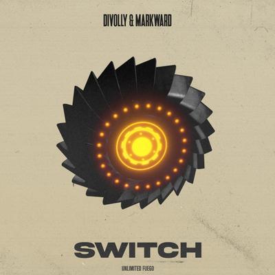 Switch By Divolly & Markward's cover