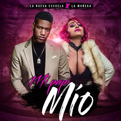 Mi Papi Mio (feat. La Muñeka)'s cover