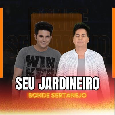 Seu Jardineiro's cover