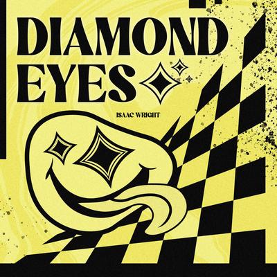 Diamond Eyes By Isaac Wright's cover