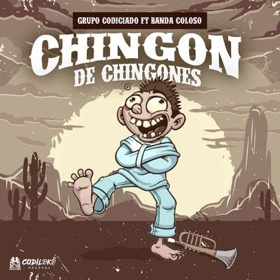 Chingon De Chingones (feat. Banda Coloso)'s cover