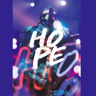 Cherish - SHOTA SHIMIZU LIVE TOUR "HOPE"'s cover