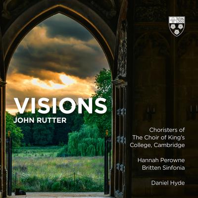 Visions: IV. Finale. The Holy City By Daniel Hyde, Hannah Perowne, Choir of King's College, Cambridge, Britten Sinfonia's cover