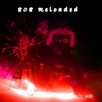 808 RELOADED's cover