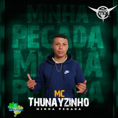 Minha Pegada By DJ Cleber Mix, Eletrofunk Brasil, Mc Thunayzinho's cover