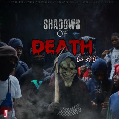 SHADOWS OF DEATH By Dii 3RD's cover