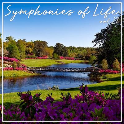 Symphonies of Life, Vol. 27 - The Symphonies Nos 10 Vol. 2's cover