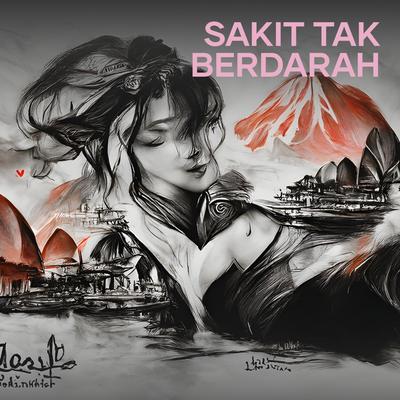 Sakit Tak Berdarah's cover