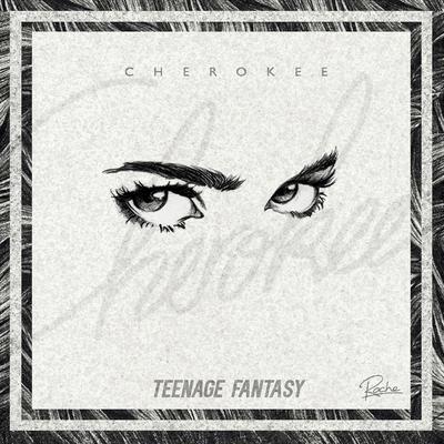 Teenage Fantasy By Cherokee, Gibbz's cover