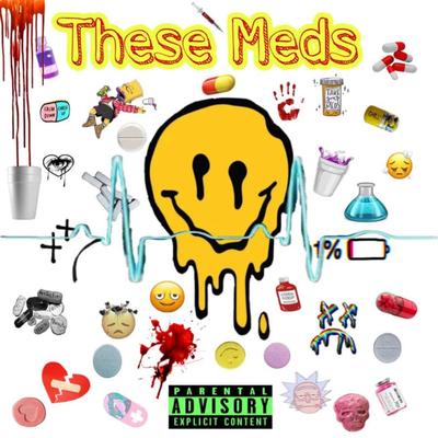 These Meds's cover