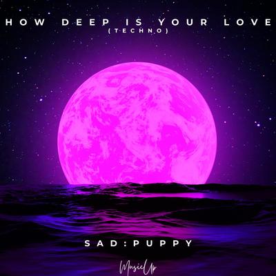 How Deep Is Your Love (Techno)'s cover