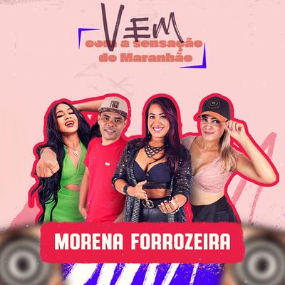 A Forrozeira Vai Tocar By Morena Forrozeira's cover