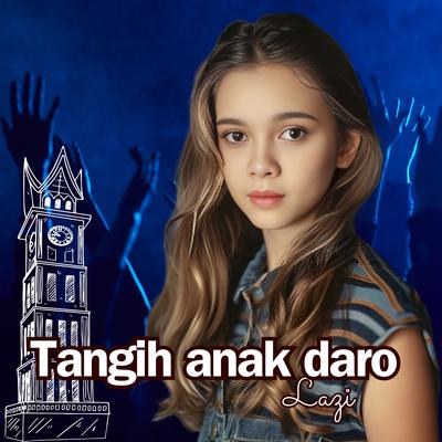 Tangih Anak Daro's cover