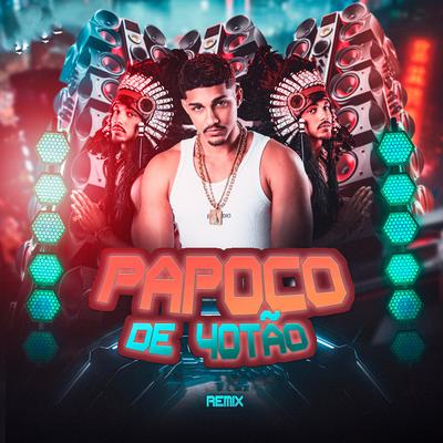 Papoco de 40Tão (Remix)'s cover